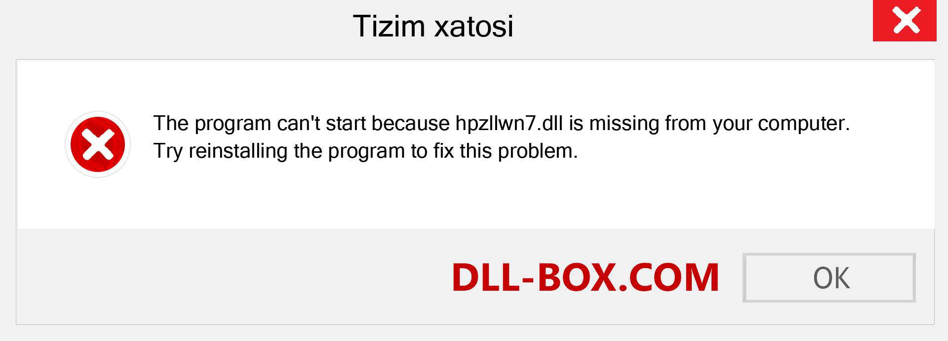 hpzllwn7.dll fayli yo'qolganmi?. Windows 7, 8, 10 uchun yuklab olish - Windowsda hpzllwn7 dll etishmayotgan xatoni tuzating, rasmlar, rasmlar